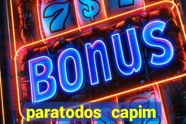 paratodos capim grosso bahia resultados